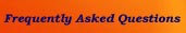 Frequently Asked Questions